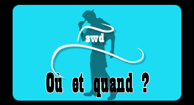 swd pratiquer ou et quand